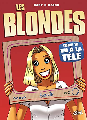 Télécharger Les Blondes T18: Vu à la Télé Livre eBook France