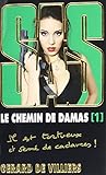 SAS Le chemin de Damas 1