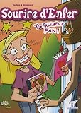 Sourire d'Enfer, Tome 4 : Totalement fan !