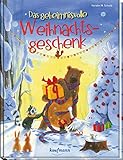 Das geheimnisvolle Weihnachtsgeschenk by Kerstin M. Schuld