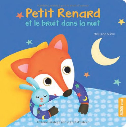 Petit renard et le bruit dans la nuit