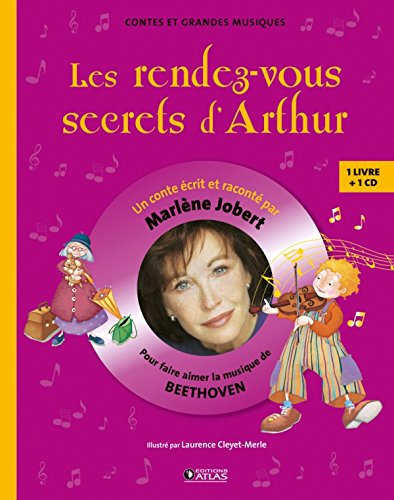 Télécharger Les Rendez-vous secrets d'Arthur: Pour découvrir la musique de Beethoven Gratuit