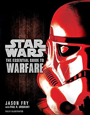 Star Wars - The Essential Guide to Warfare