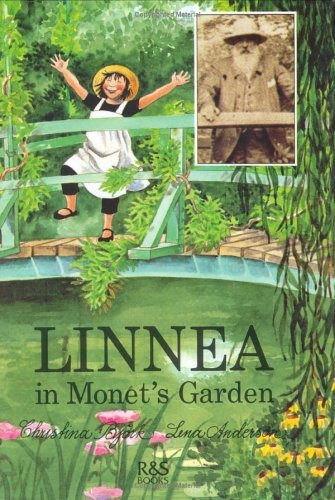 Linnea in Monet's Garden (Linnea books) by Christina Bjork (1998-01-03)