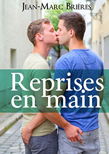 Reprises en main par [Bri&Atilde;&uml;res, Jean-Marc]