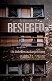 Cover zum Buch Besieged: Life Under Fire on a Saraje...