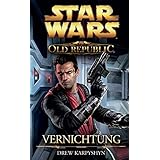 Star Wars The Old Republic: Vernichtung