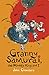 Granny Samurai, the Monkey King and I by 