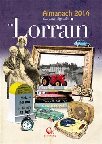 Télécharger Almanach du lorrain 2014 Francais PDF