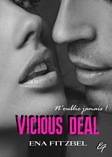Vicious Deal francais Vicious Deal francais