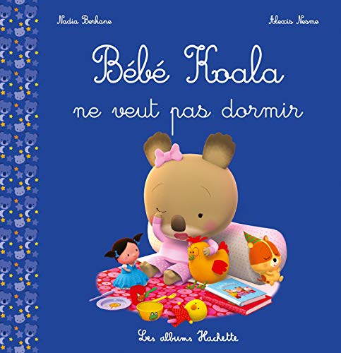 Bébé Koala ne veut pas dormir Bébé Koala ne veut pas dormir