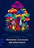 Image de Ecologie : les faits qui dérangent