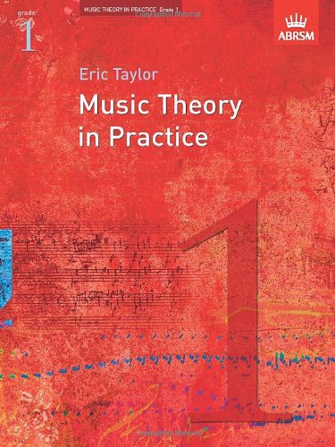 Music theory in practice, grade 1 (music theory in practice (abrsm))