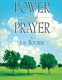 Power Through Prayer (All About Prayer) (English Edition) by