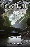 Free Fall (English Edition) by Joyce Sweeney