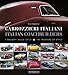 Produktbild Carrozzieri Italian/Italian Coachbuilders: I Maestri Dello Stile/The Masters of Style
