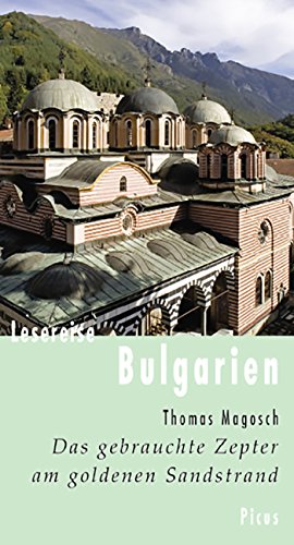Download Lesereise Bulgarien: Das gebrauchte Zepter am goldenen Sandstrand