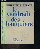 Le vendredi des banquiers : roman