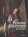 Peindre l'Histoire by 