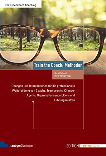 Train the Coach: Methoden (Edition Training aktuell)