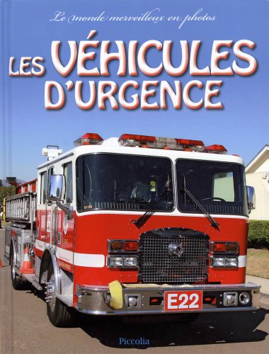 couverture de : Les v&eacute;hicules d'urgence