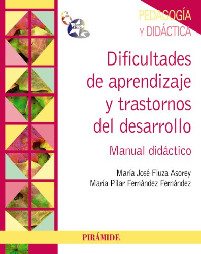 Download Dificultades de aprendizaje y trastornos del desarrollo: Manual didáctico (Psicología) Download Dificultades de aprendizaje y trastornos del desarrollo: Manual didáctico (Psicología)