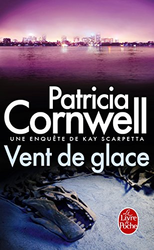 Download Vent de glace: Une enquête de Kay Scarpetta Download Vent de glace: Une enquête de Kay Scarpetta