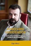 Arricchirsi Divertendosi: Come costruire la libertà finanziaria e godersi la vita nel frattempo