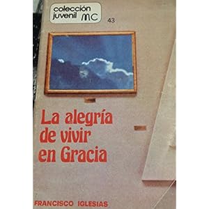 Alegría de vivir en gracia