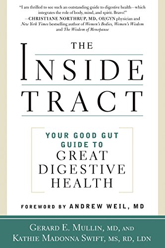 Download The Inside Tract: Your Good Gut Guide to Great Digestive Health Download The Inside Tract: Your Good Gut Guide to Great Digestive Health