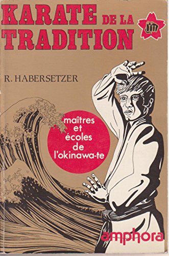 Download Karaté de la tradition (Sports et loisirs) Download Karaté de la tradition (Sports et loisirs)