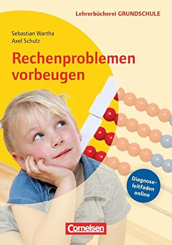 Download Lehrerbücherei Grundschule: Rechenproblemen vorbeugen: 2.-4. Klasse. Buch mit Kopiervorlagen über Webcode Download Lehrerbücherei Grundschule: Rechenproblemen vorbeugen: 2.-4. Klasse. Buch mit Kopiervorlagen über Webcode