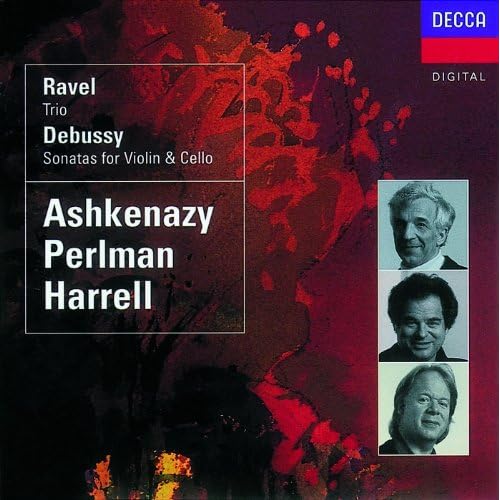 Debussy Violin Sonata; Cello Sonata/Ravel Piano Trio by Itzhak