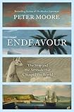  Endeavour: The Ship and the Attitude that Changed the World