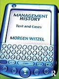 Image de Management History: Text and Cases