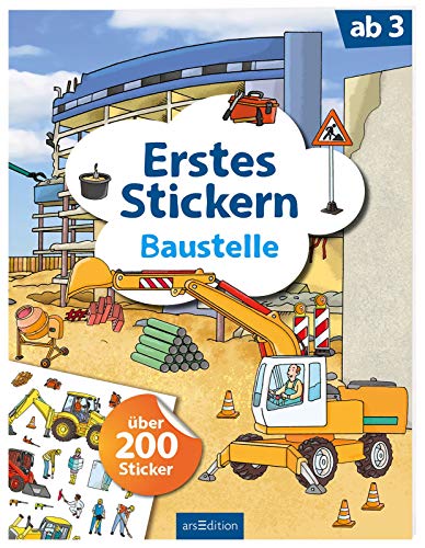 Erstes Stickern Baustelle: über 200 Sticker (Mein Stickerbuch)