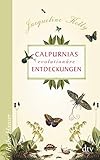 Calpurnias (r)evolutionäre Entdeckungen (Reihe Hanser) by Jacqueline Kelly, Birgitt Kollmann