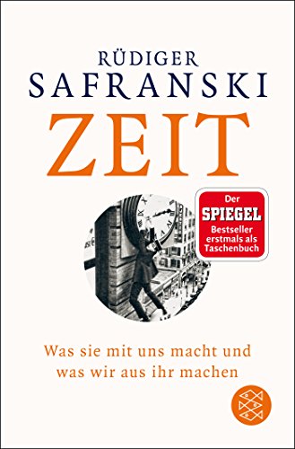 Download Zeit: Was sie mit uns macht und was wir aus ihr machen Download Zeit: Was sie mit uns macht und was wir aus ihr machen
