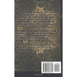 I Wish I Knew This 20 Years Ago: Understanding The Universal Laws That Govern All Things