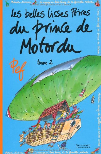 couverture de : Les belles lisses poires du prince de Motordu