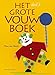 Het Grote Vouwboek 3 - T. van Mierlo