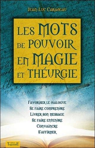 Les mots de pouvoir en magie et théurgie Les mots de pouvoir en magie et théurgie