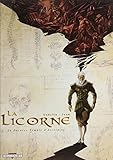La Licorne, Tome 1 : Le Dernier Temple d'Asclépios