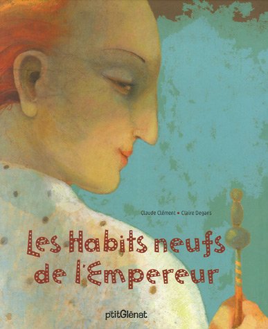 couverture de : Les Habits neufs de l'Empereur