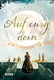 Bücher Neuerscheinungen 2022 - Auf ewig dein: Time School. Band 1 von Eva Völler