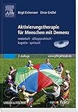 Image de Aktivierungstherapie für Menschen mit Demenz - MAKS: motorisch - alltagspraktisch - kognitiv - spir