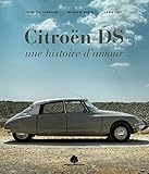 Image de Citroën DS. Une histoire d'amour