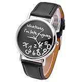 JSDDE Damen Armbanduhr, mit Aufschrift 'Whatever, I'm Late Anyway', rundes Gehäuse, schwarz
