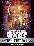 Star Wars: Die dunkle bedrohung Bonusmaterial