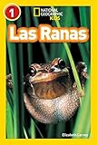 Las Ranas (Libros de National Geographic para ninos / National Geographic Kids Readers)